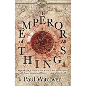 The Emperor of All Things - Witcover Paul