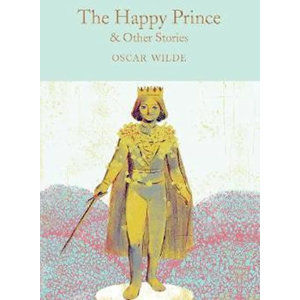 The Happy Prince & Other Stories - Wilde Oscar