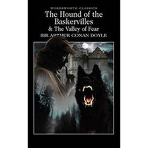 The Hound of the Baskervilles & The Valley of Fear - Doyle Arthur Conan
