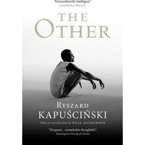 The Other - Kapuscinski Ryszard