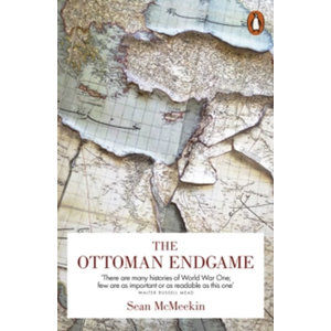 The Ottoman Endgame - McMeekin Sean