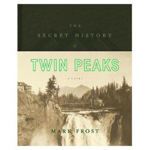 The Secret History of Twin Peaks - Frost Mark