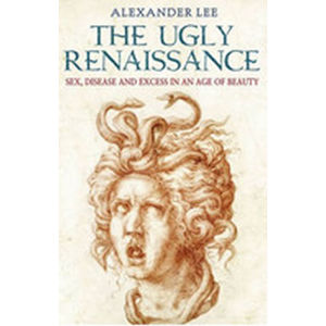 The Ugly Renaissance - Lee Alexander