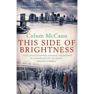 This Side Of Brightness - McCann Colum