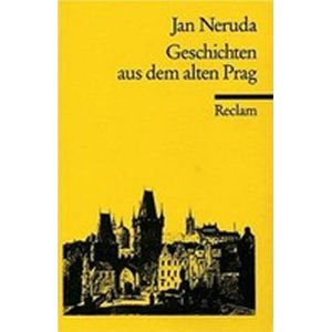 Geschichten aus dem alten Prag - Neruda Jan