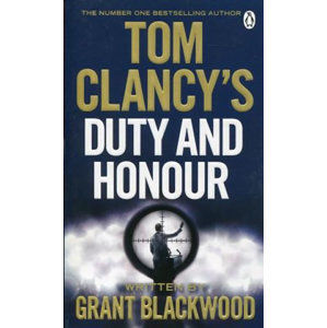 Tom Clancy´s Duty and Honour - Clancy Tom