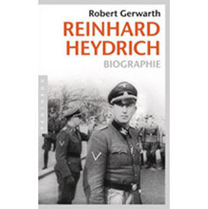 Reinhard Heydrich: Biographie - Gerwarth Robert
