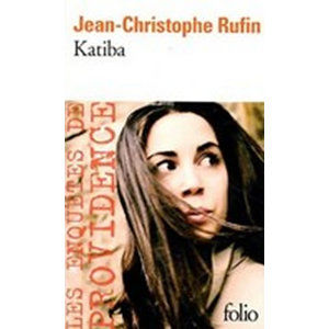 Katiba - Rufin Jean-Christophe