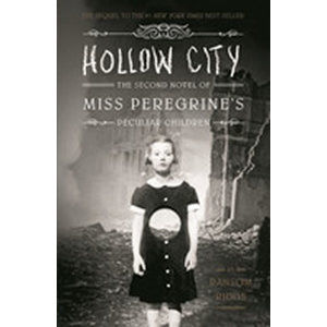 Hollow City - The Second Novel of Miss Peregrine´s Peculiar Children - Riggs Ransom