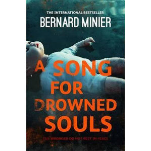 A Song for Drowned Souls - Minier Bernard