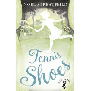 Tennis Shoes - Streatfeild Noel
