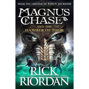 Magnus Chase & Hammer Of Thor - Riordan Rick