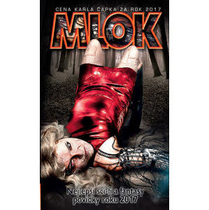 Mlok 2017 - Nejlepší sci-fi a fantasy povídky roku 2017 - neuveden