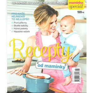 Maminka Speciál - Recepty od maminky - 132 nápadů, co vařit dětem i celé rodině - neuveden