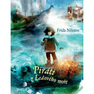 Piráti z Ledového moře - Nilsson Frida