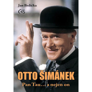 Otto Šimánek - Pan Tau… a nejen on - Brdička Jan