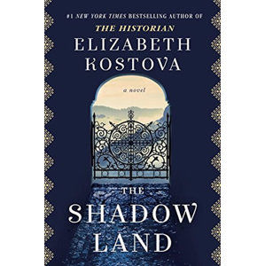 The Shadow Land - Kostova Elizabeth