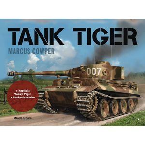 Tank Tiger - Cowper Marcus