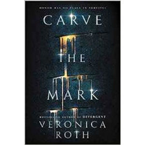 Carve the Mark - Rothová Veronica