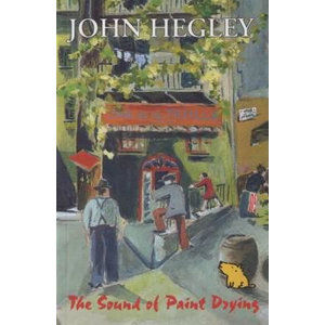 The Sound of Paint Drying - Hegley John