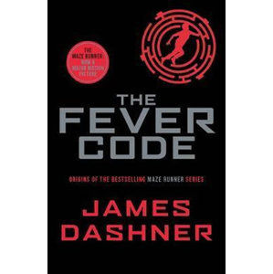 The Fever Code - Dashner James