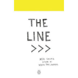 The Line : An Adventure into the Unknown - Smithová Keri