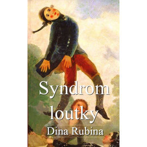 Syndrom loutky - Rubina Dina