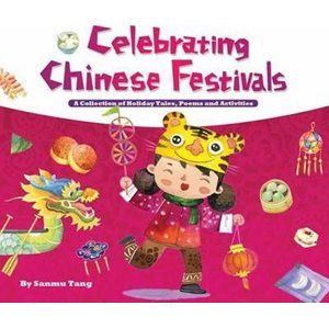 Celebrating Chinese Festivals - Tang Sanmu
