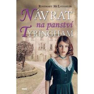Návrat na panství Tyringham - McLoughlin Rosemary