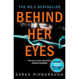 Behind Her Eyes - Pinborough Sarah