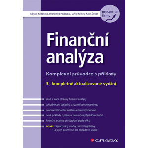 Finanční analýza - Komplexní průvodce s příklady - Knápková Adriana