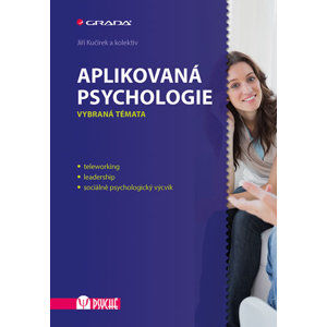 Aplikovaná psychologie - Vybraná témata - Kučírek Jiří a kolektiv