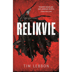 Relikvie - Lebbon Tim