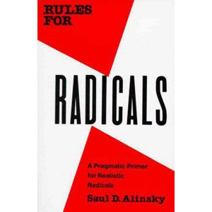 Rules for Radicals - Alinsky Saul David
