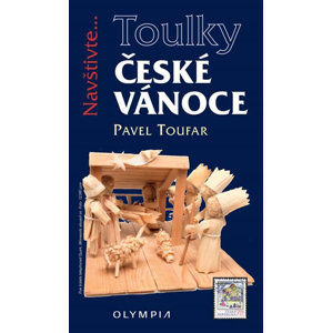 Toulky České Vánoce - Toufar Pavel