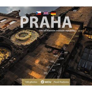 Praha - Praha sto let hlavním městem republiky - malá / vícejazyčná - Radosta Pavel