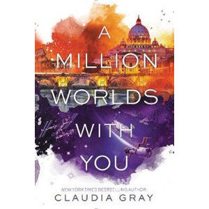 A Million Worlds with You - Grayová Claudia