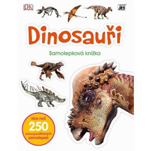 Dinosauři -  Samolepková knížka - neuveden