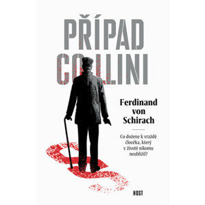 Případ Collini - von Schirach Ferdinand