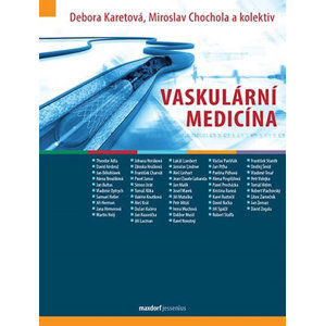 Vaskulární medicína - Karetová Debora, Chochola Miloslav,