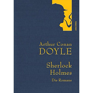 Sherlock Holmes - Die Romane - Doyle Arthur Conan