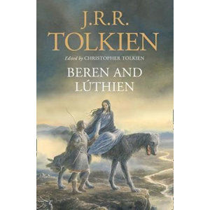 Beren and Lúthien - Tolkien J. R. R.