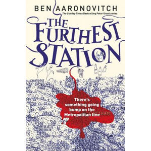 The Furthest Station - Aaronovitch Ben