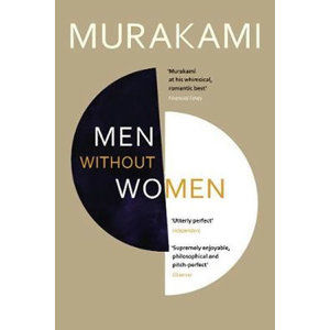 Men Without Women : Stories - Murakami Haruki