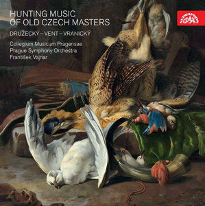 Hunting Music of Old Czech Masters / Lovecká hudba starých českých mistrů - CD - Družecký Jiří, Vranický Pavel, Vent Jan Nepomuk,