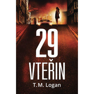 29 vteřin - Logan T. M.