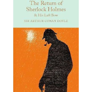 The Return of Sherlock Holmes & His Last Bow - Doyle Arthur Conan