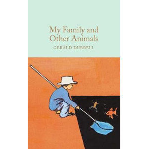 My Family and Other Animals - Durrell Gerald
