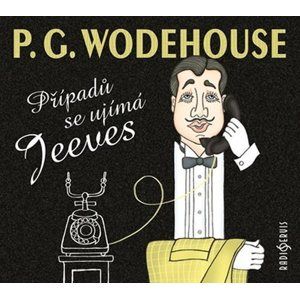 Případů se ujímá Jeeves - 2 CD - Wodehouse Pelham Grenville