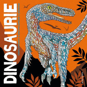 Dinosaurie - Omalovánky a encyklopedie v jednom - neuveden
